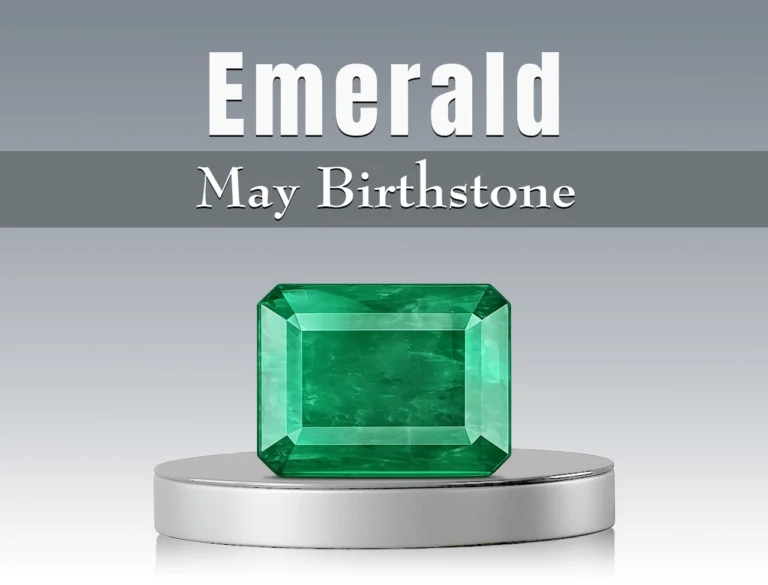 May Birthstone Emerald – Rich Green Gemstone of a and Growth